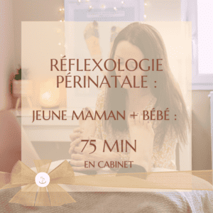 Réflexologie périnatale