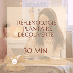 Réflexologie plantaire découverte